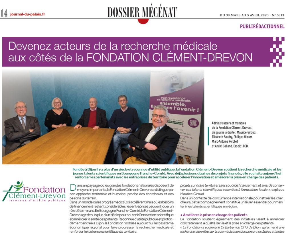 Fondation Clément-Drevon mise à l’honneur dans la presse pour son engagement en faveur du mécénat et de la recherche médicale en Bourgogne-Franche-Comté